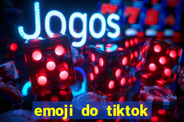 emoji do tiktok para copiar